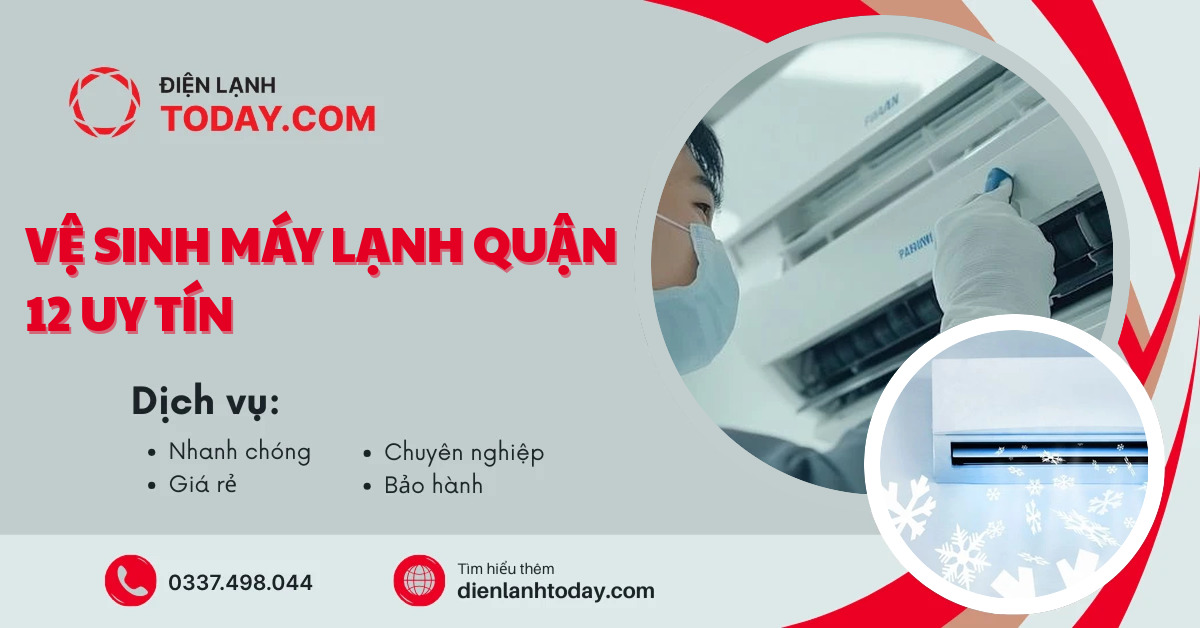 Vệ sinh máy lạnh quận 12 uy tín