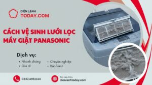 Cách vệ sinh lưới lọc máy giặt Panasonic đơn giản tại nhà