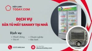 Dịch vụ sửa tủ mát Sanaky tại nhà uy tín và bảng giá mới nhất