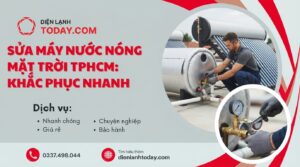 Sửa Máy Nước Nóng Mặt Trời TPHCM: Khắc Phục Nhanh Và Ổn Định